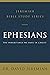 Ephesians: The Inheritance We Have in Christ (Jeremiah Bible Study Series)
