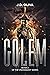 Golem (VisionQuest #2)
