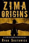 Zima: Origins