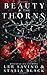 Beauty and the Thorns (Beauty and the Rose, #2)