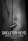 Skeleton Keys: Wo...