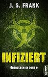 Infiziert - Überl...