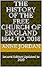 THE FREE CHURCH OF ENGLAND 1844 to 2018 by Anne Jordan