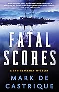 Fatal Scores