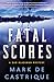 Fatal Scores (Sam Blackman #8)
