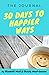 30 Days to Happier Ways