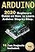 Arduino: 2020 Beginners Gui...