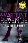 Sweetest Revenge ...