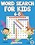 Word Search for Kids 6-8: 2...