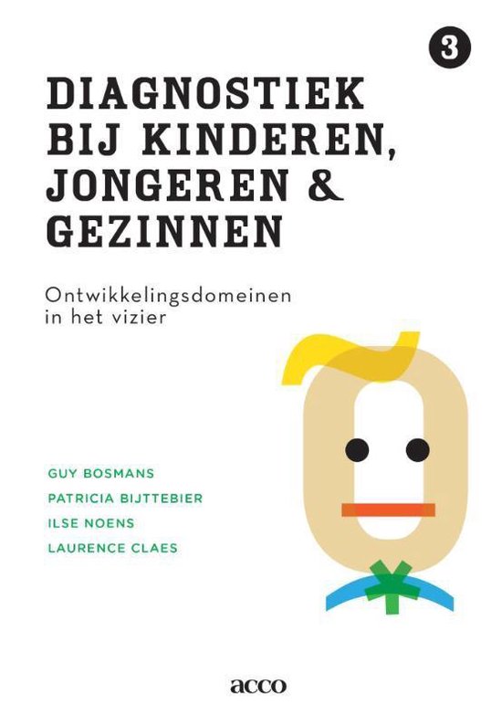 Ontwikkelingsdomeinen in het vizier (Diagnostiek bij kinderen, jongeren en gezinnen, #3)