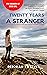 Twenty Years a Stranger (Th...