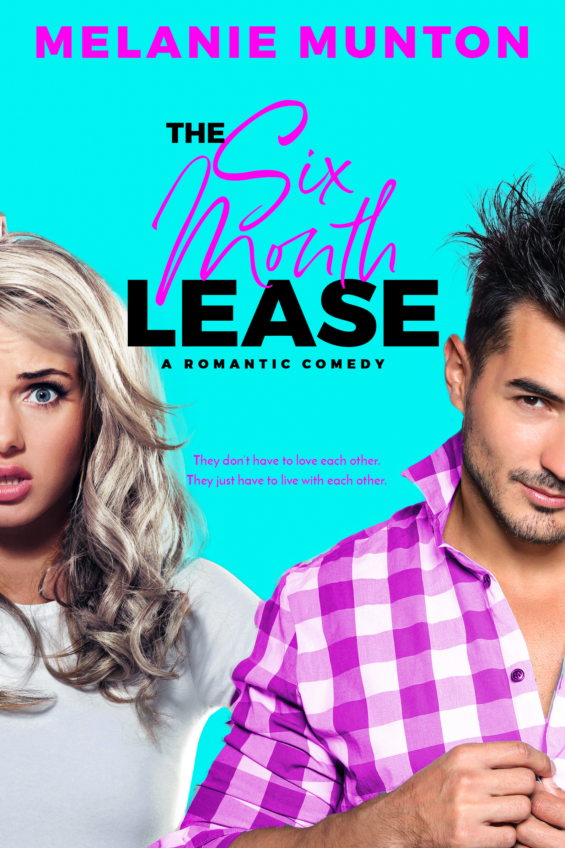 The Six Month Lease (Southern Hearts Club, #2)