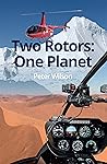 Two Rotors: One Planet