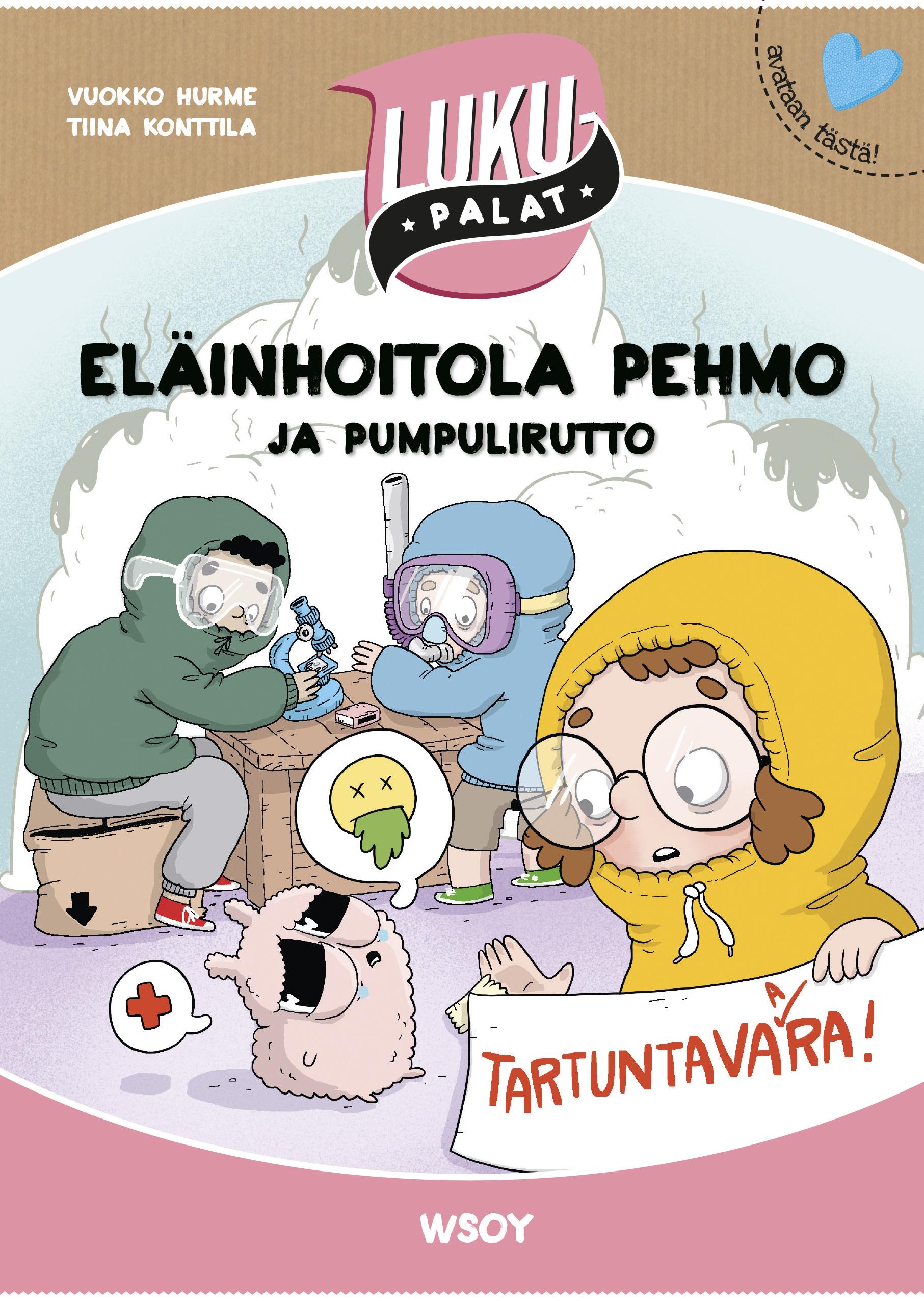 Eläinhoitola Pehmo ja pumpulirutto (Hardcover)