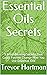 Essential Oils Secrets: 5 M...