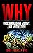 Why: Understanding Motive and Motivation