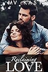 Reclaiming Love