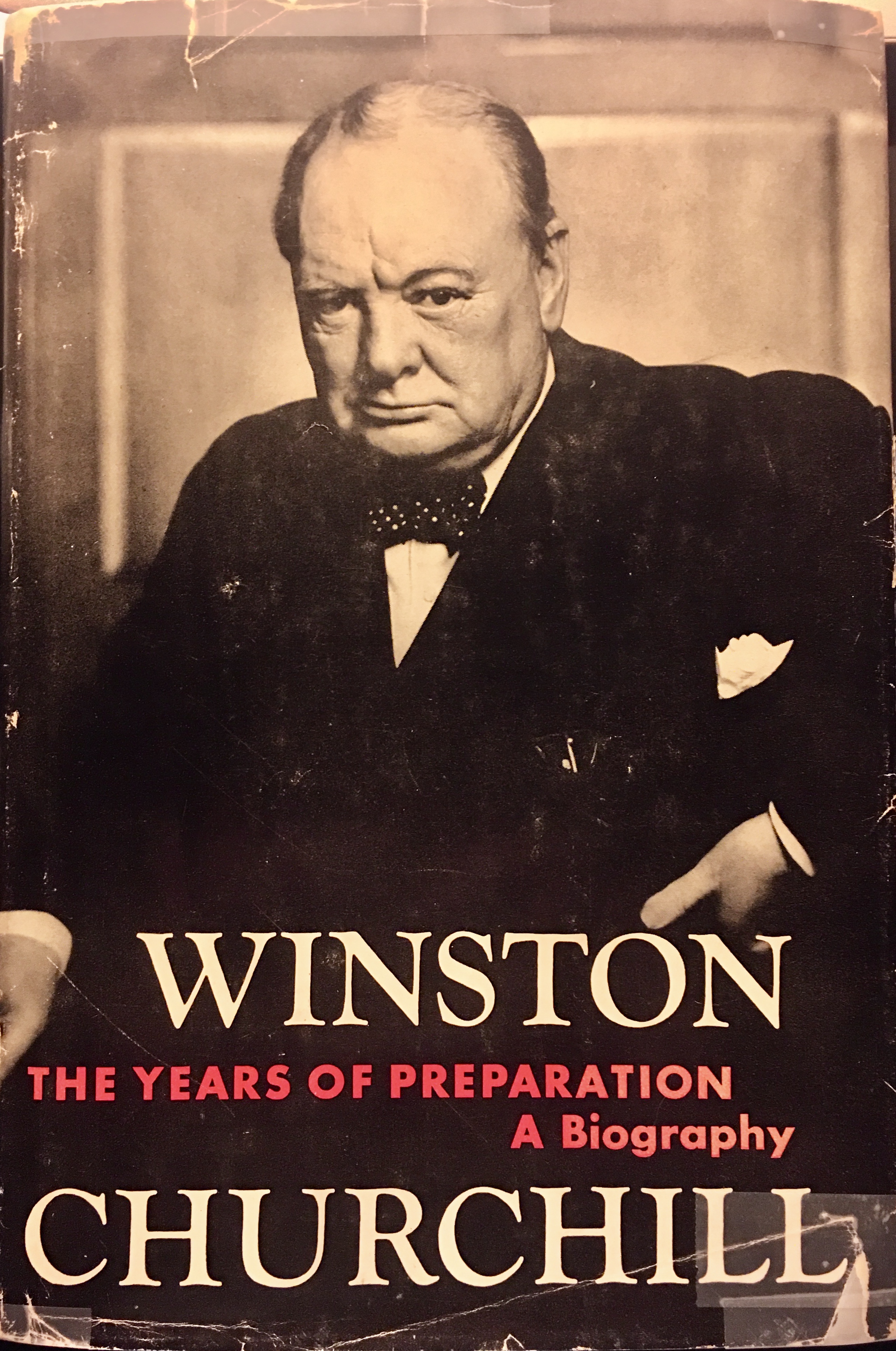 Winston Churchill:  The Years of Preparation - A Biography (Hardcover)