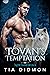 Tovan's Temptation (New Imm...