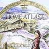 Home at Last by Rebekah A. Morris