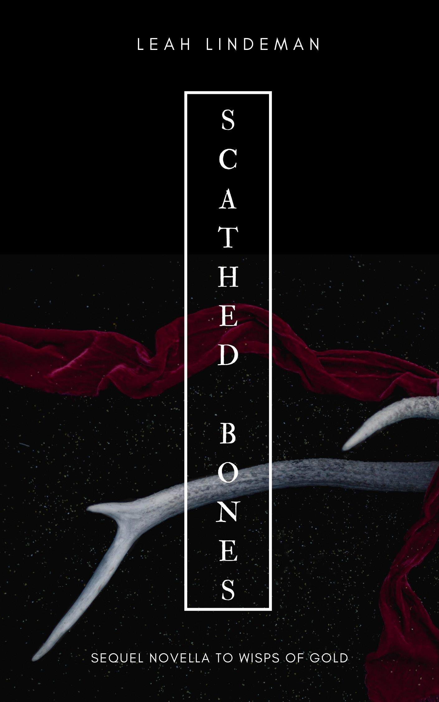 Scathed Bones (Canadian Reminiscence Series Book 4)