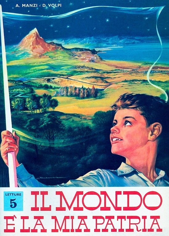 Il mondo è la mia patria. Letture per la quinta classe elementare (Unknown Binding)