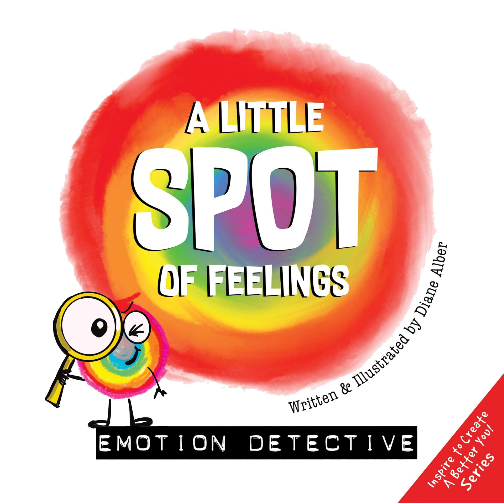 A Little SPOT of Feelings: Emotion Detective (Kindle Edition)