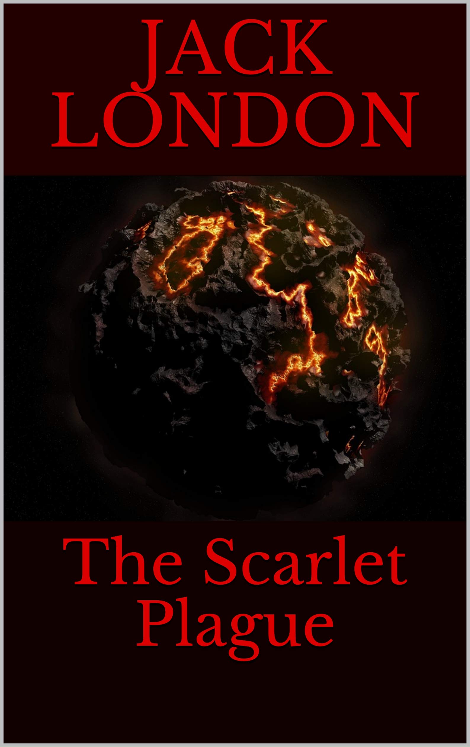The Scarlet Plague