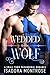 Wedded to the Wolf (Mystic ...