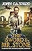 The Sword & Mr. Stone (An Edward Stone - Insurance Adjuster - Adventure #1) by John Gaspard