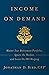 Income on Demand: Master Yo...