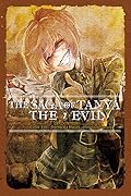The Saga of Tanya the Evil, Vol. 7: Ut Sementem Feceris, ita Metes