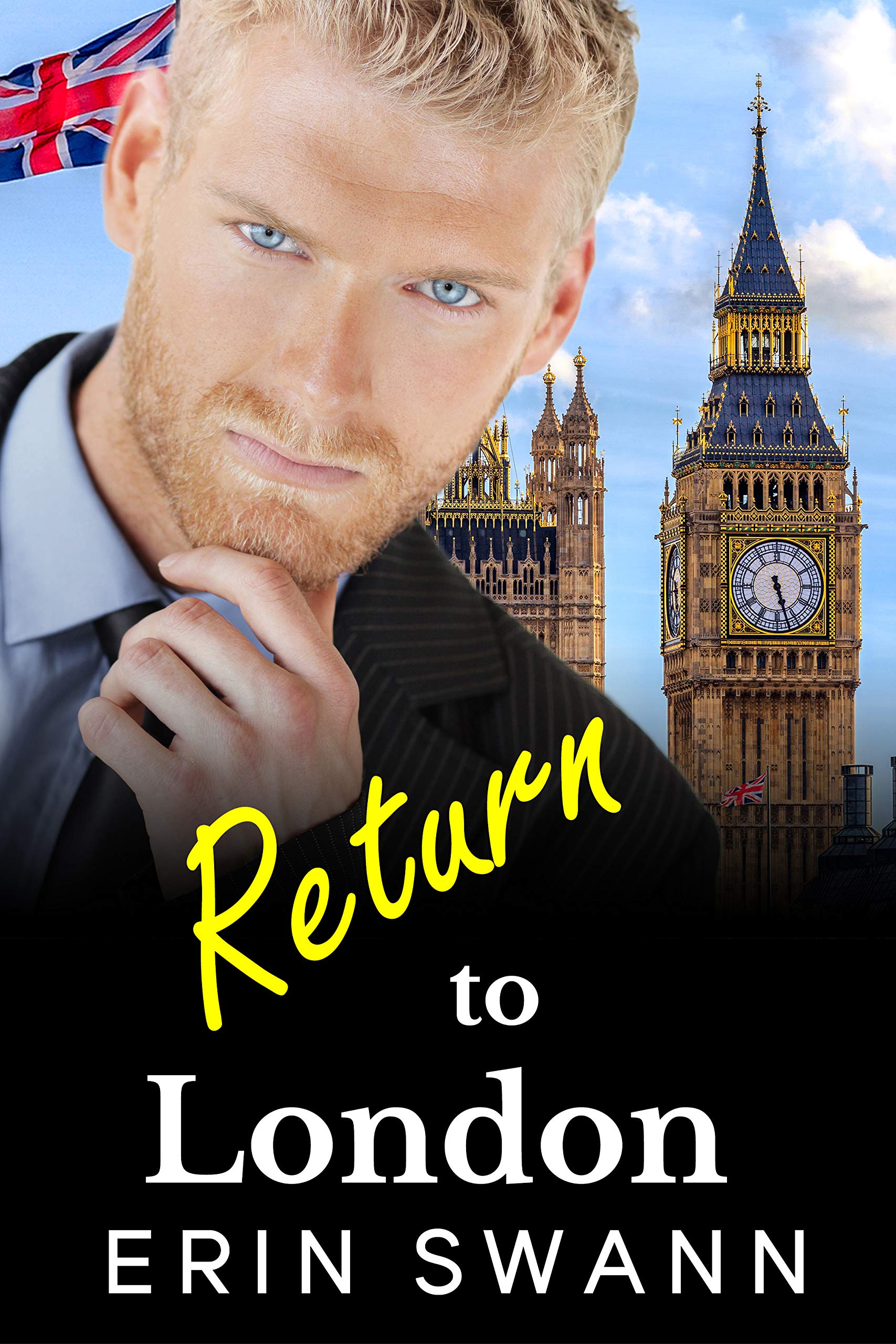 Return to London (Covington Billionaires , #13)