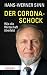 Der Corona-Schock: Wie die Wirtschaft überlebt (German Edition)