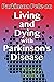 Parkinson Pete on Living an...