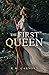 The First Queen