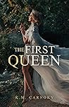 The First Queen