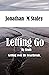 Letting Go: My Truth