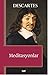Meditasyonlar by René Descartes Meditasyonlar by René Descartes