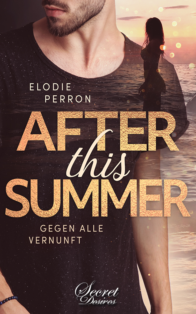 After this Summer – Gegen alle Vernuft (Kindle Edition)