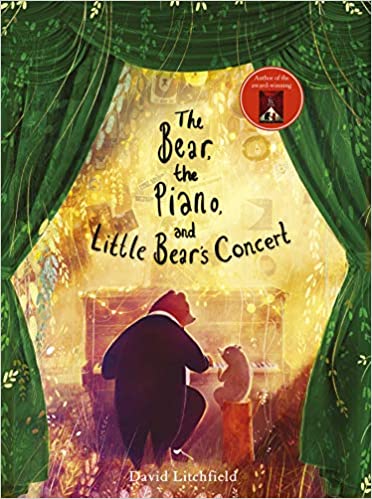 The Bear, the Piano and Little Bear's Concert (Hardcover)