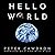 Hello World (First Contact)