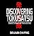 Discovering Tokusatsu: Interviews With The Makers of Godzilla, Gamera, Ultraman and other Kaiju Eiga