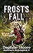 Frost's Fall