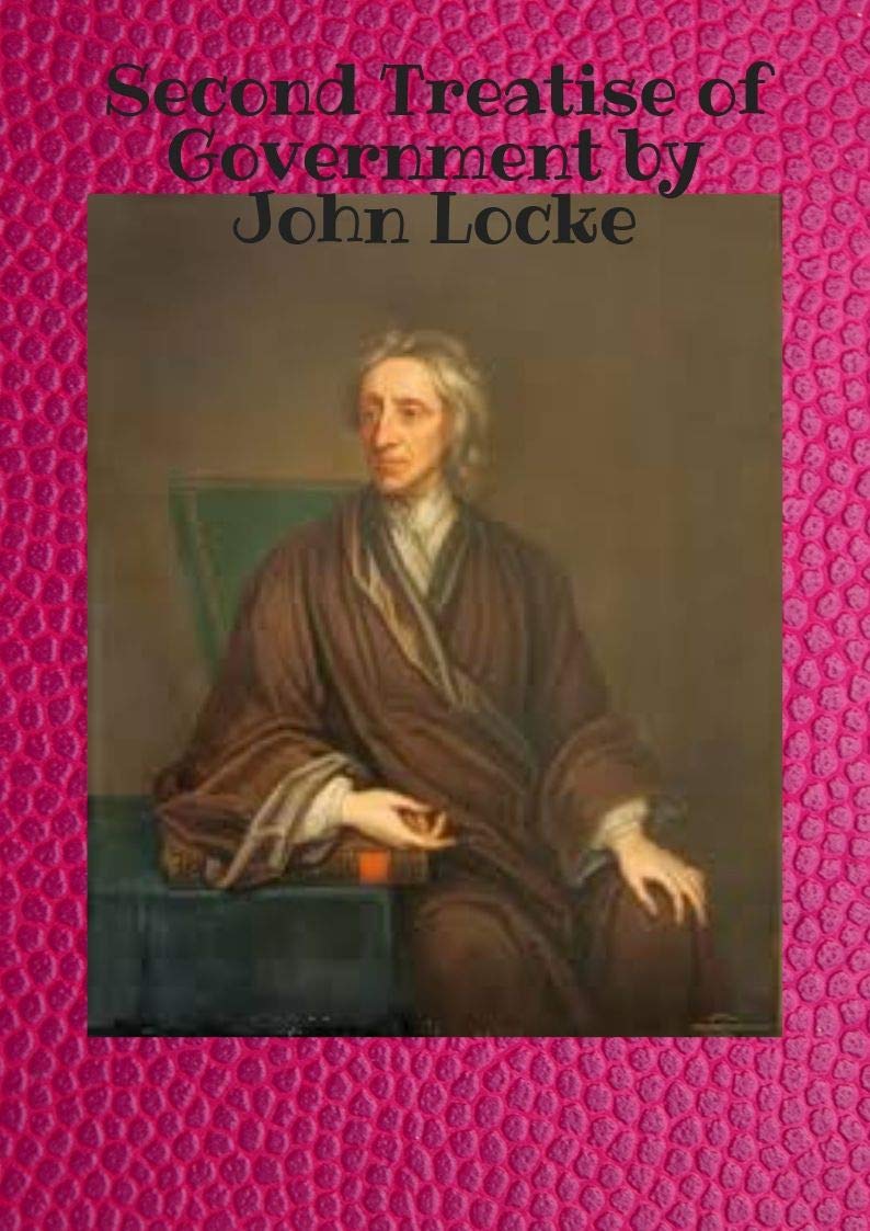 Second Treatise of Government : Political science -- Early works to 1800, Toleration -- Early works to 1800, Liberty