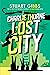 Charlie Thorne and the Lost City by Stuart Gibbs