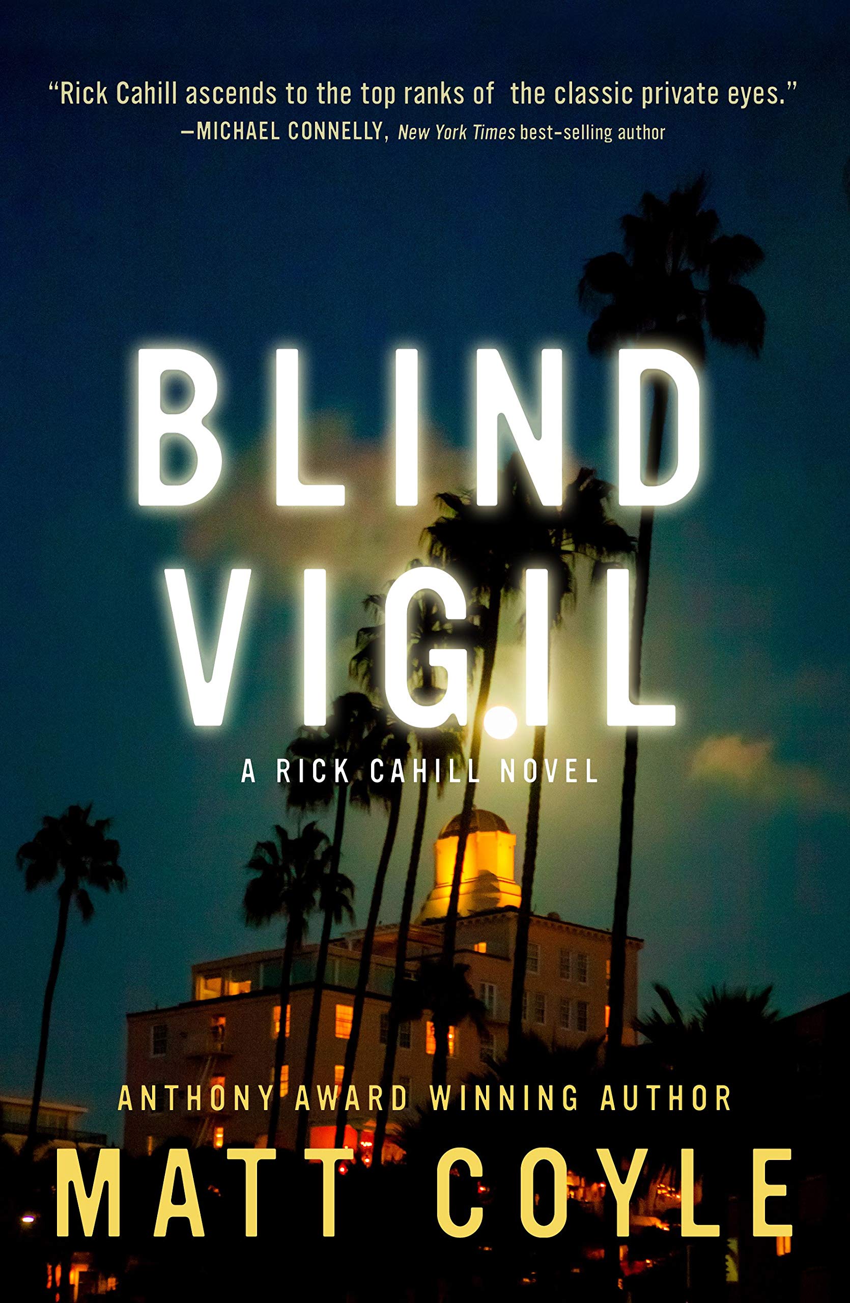 Blind Vigil (Rick Cahill #7)