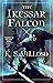 The Ikessar Falcon (Chronicles of the Bitch Queen, #2)
