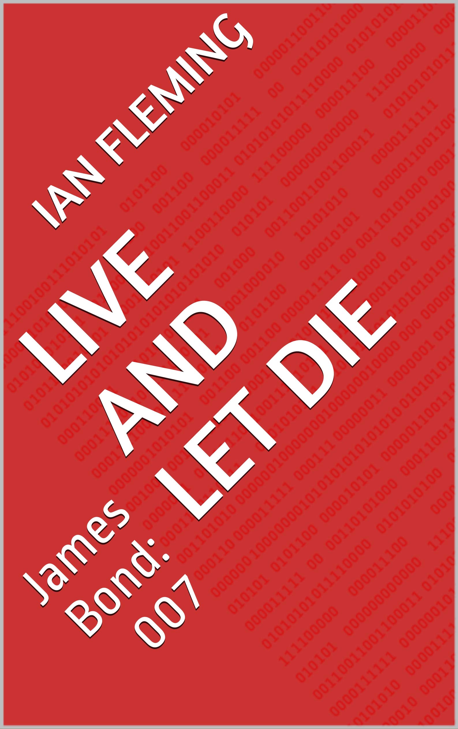 Live and Let Die