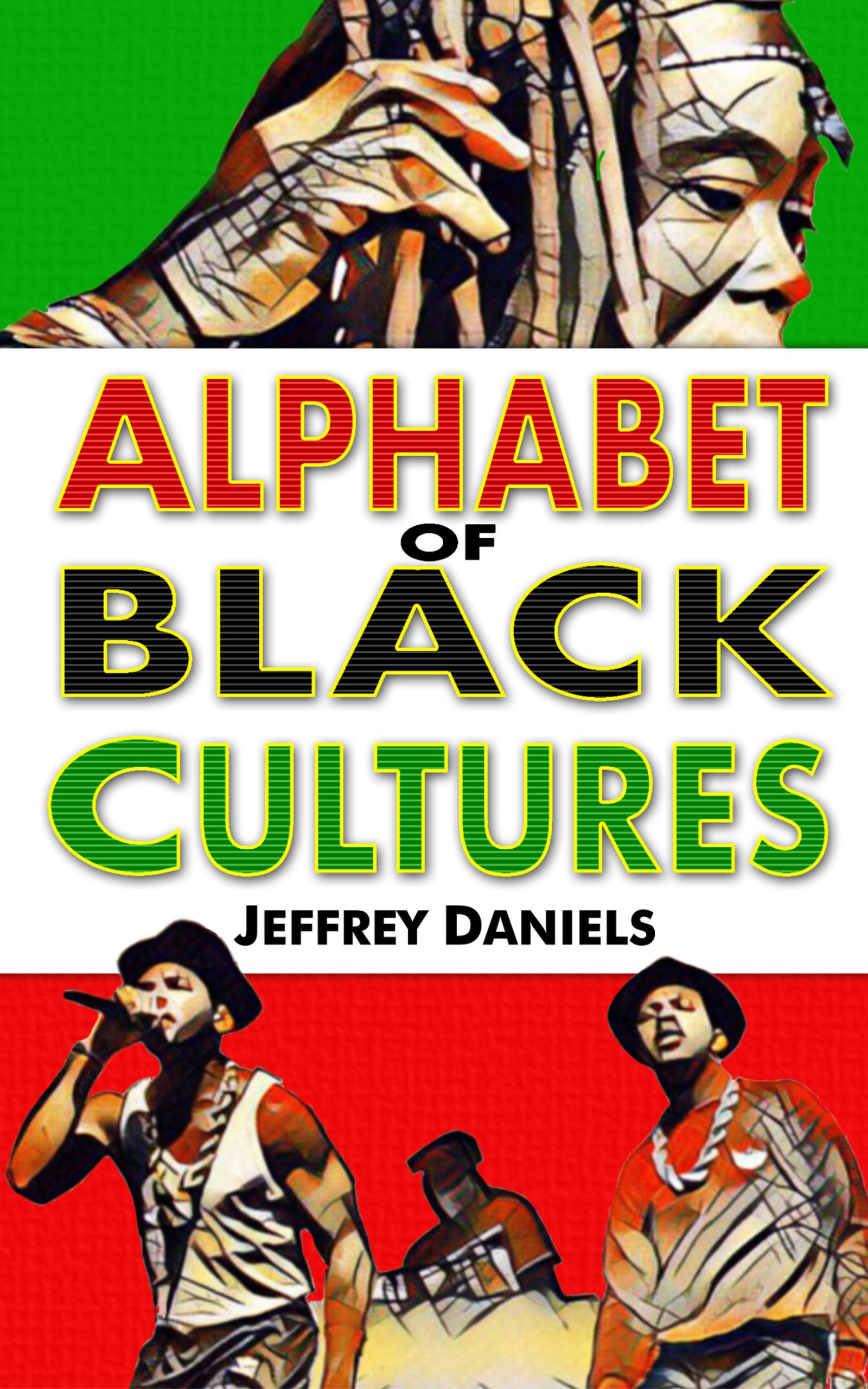 Alphabet of Black Cultures (Kindle Edition)